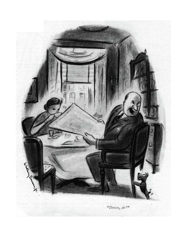 7Publication, New Yorker, Image Type, Cartoon, Date,October 21st, 1944, Caption, Down, sir by Whitney Darrow.jpg