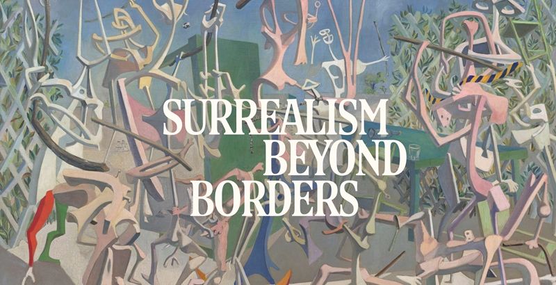'Surrealism Beyond Borders' at New York Metropolitan Museum.jpg